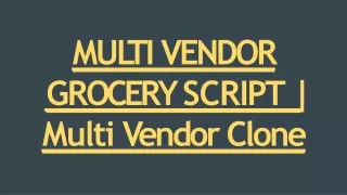 mu l ti vendor g r oce r y sc r ipt multi v endor