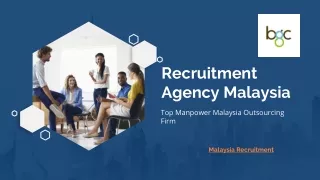Get the Leading Recruitment Agency Malaysia