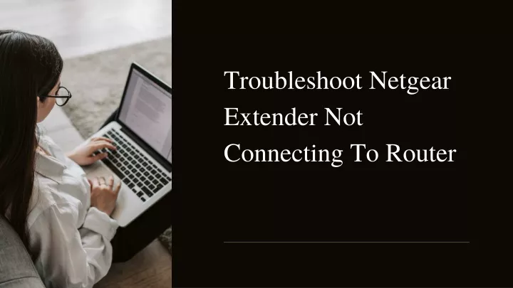 troubleshoot netgear extender not connecting