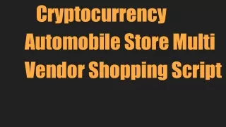 cryptocurrency automobile store multi vendor