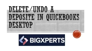 How Can You Delete a Deposit or Fund in Quickbooks