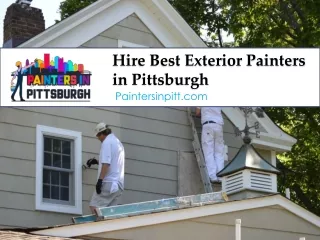 Hire Best Exterior Painters in Pittsburgh - Paintersinpitt.com