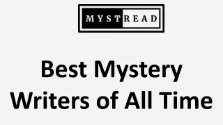 Best Mystery Writers of All Time