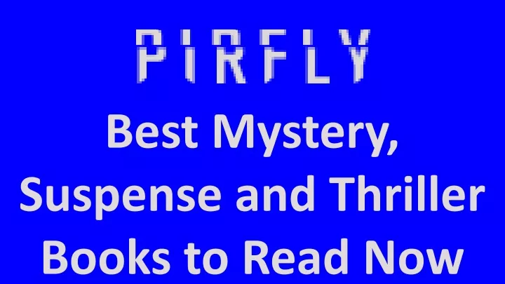 best mystery suspense and thriller books to read