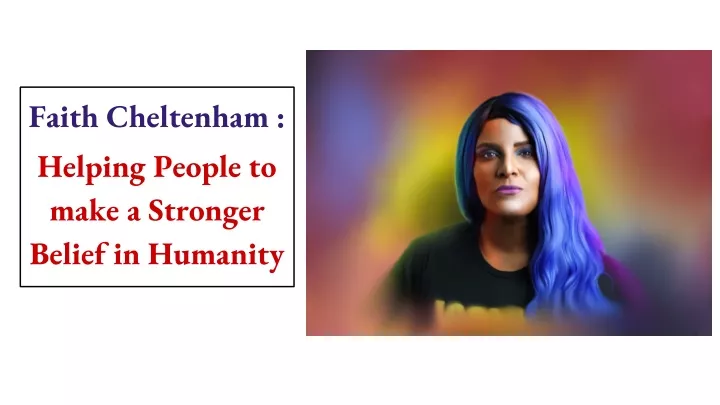 faith cheltenham helping people to make a stronger belief in humanity