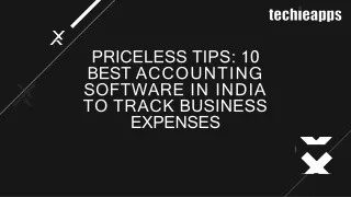 Top 10 Accounting Software In India To Manage Business Expenses!