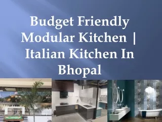 Budget Friendly Modular Kitchen | Italian Kitchen In Bhopal