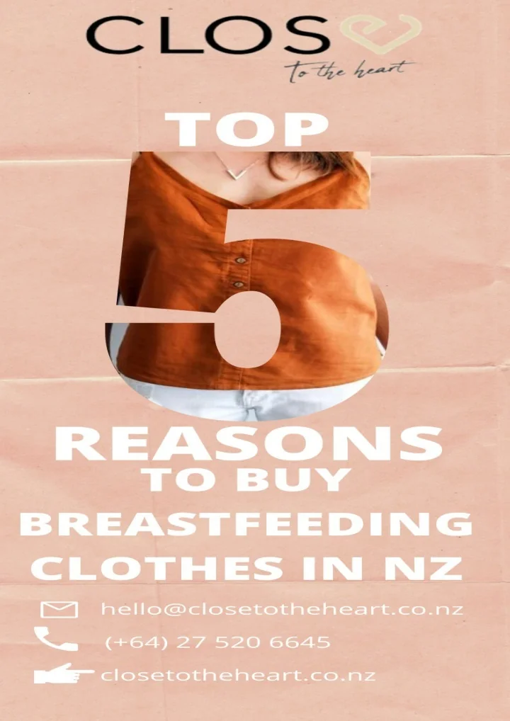PPT Top 5 Reasons to Buy Breastfeeding Clothes in Nz PowerPoint