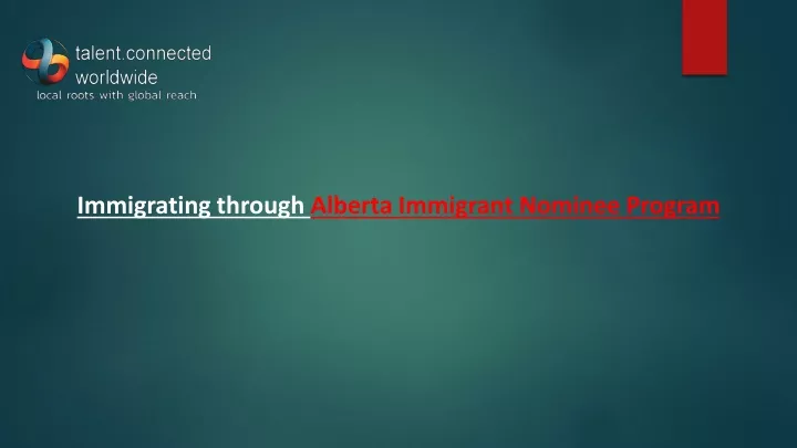 immigrating through alberta immigrant nominee