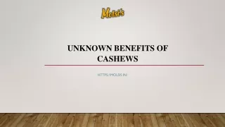 Unknown Benefits of Cashews