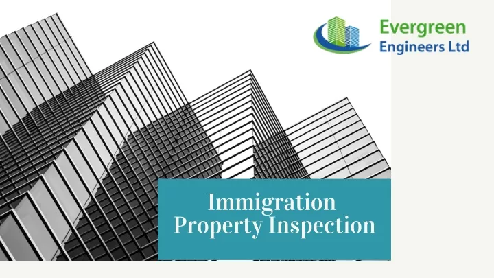 immigration property inspection