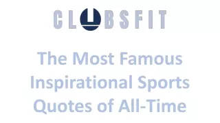 The Most Famous Inspirational Sports Quotes of All-Time