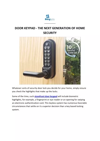 door keypad the next generation of home security