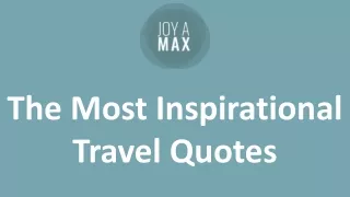 The Most Inspirational Travel Quotes