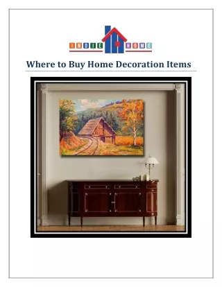 Where to Buy Home Decoration Items