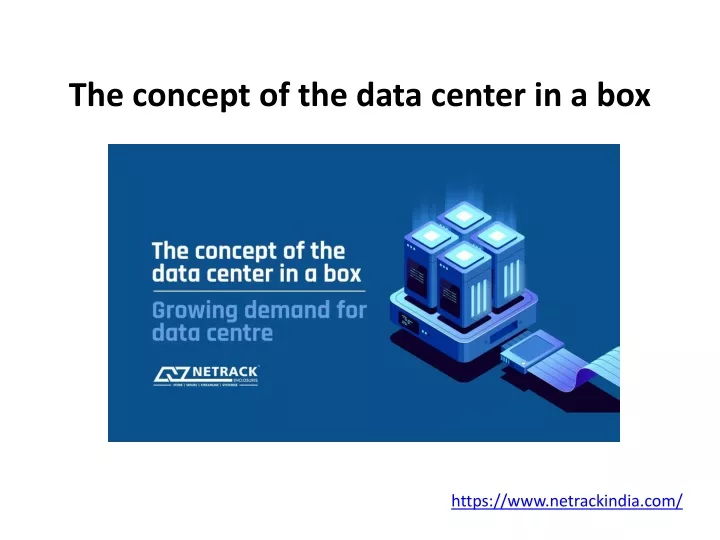 the concept of the data center in a box