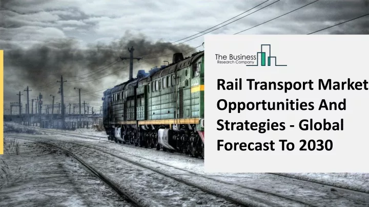 rail transport market opportunities