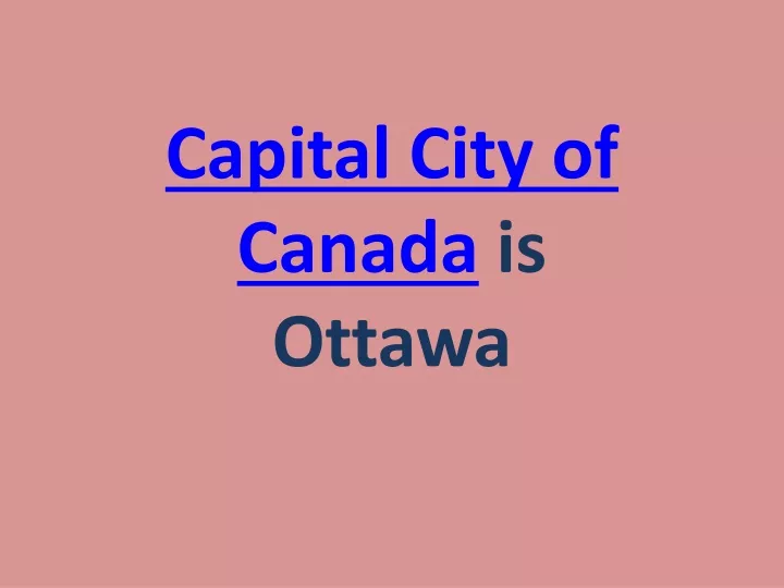 capital city of canada is ottawa