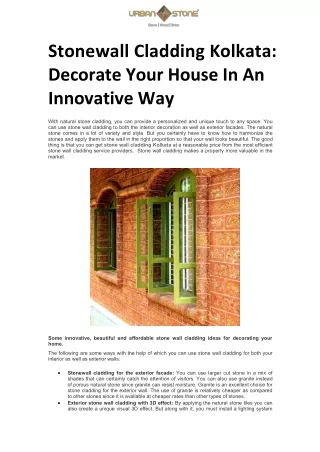 Stonewall Cladding Kolkata: Decorate Your House In An Innovative Way