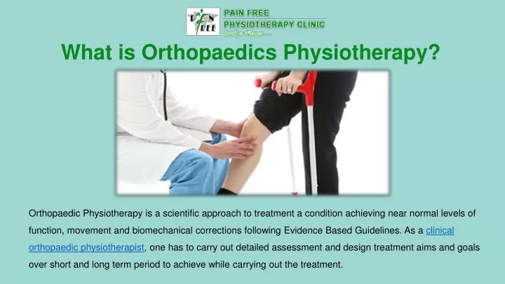 what is orthopaedics physiotherapy