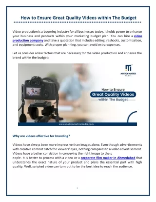 how to ensure great quality videos within