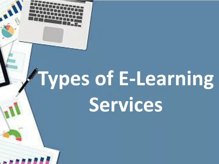 types of e learning services