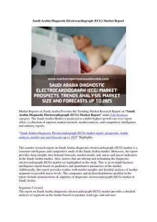 Saudi Arabia Diagnostic Electrocardiograph (ECG) Market Report
