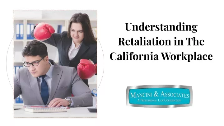 understanding retaliation in the california