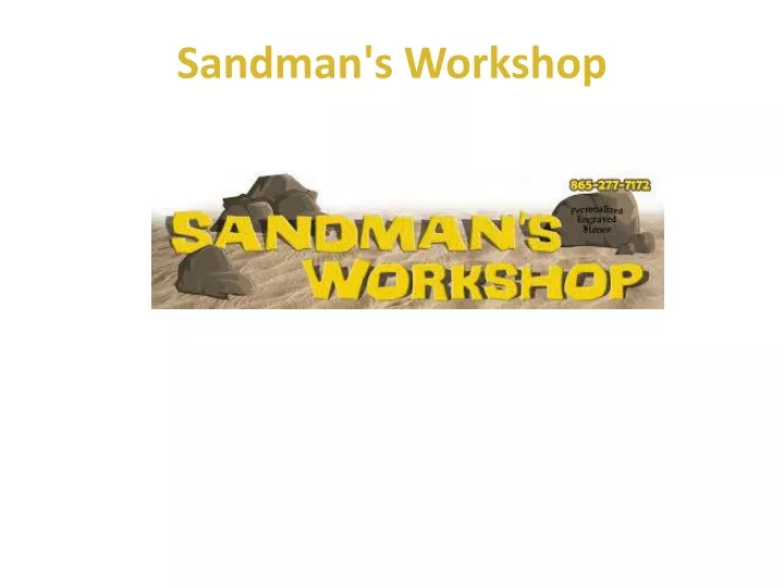 sandman s workshop