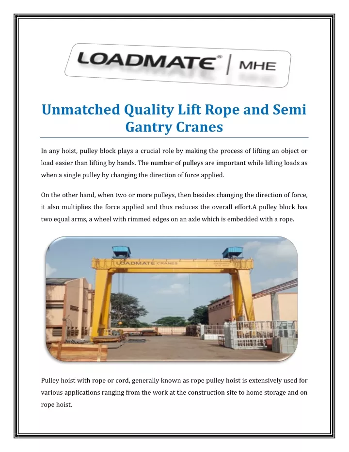 unmatched quality lift rope and semi gantry cranes