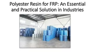 polyester resin for frp an essential and practical solution in industries