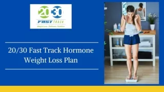 Hormonal Imbalance Weight Loss Program | 20/30 Fast Track
