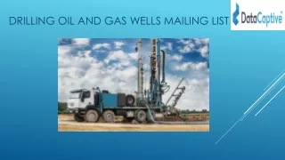 Drilling Oil and Gas Wells Mailing List Providers
