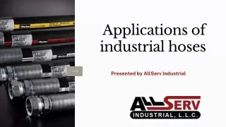 Applications of industrial hoses