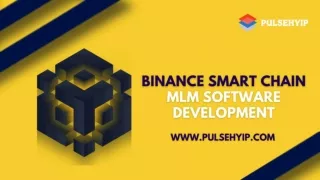 Smart Contract MLM Software on Binance Smart chain - Pulsehyip