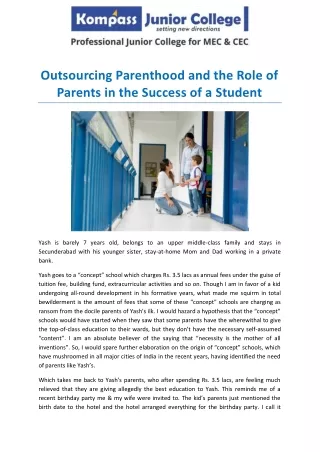 Outsourcing Parenthood and the Role of Parents in the Success of a Student