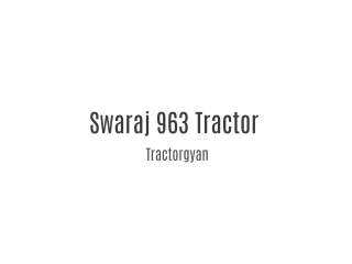 swaraj 963 tractor details | Tractorgyan
