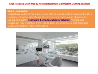 Keep Hospitals Germ-free by Availing Healthcare Disinfectant Cleaning Solutions