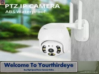 Buy High Speed Dome Camera Online