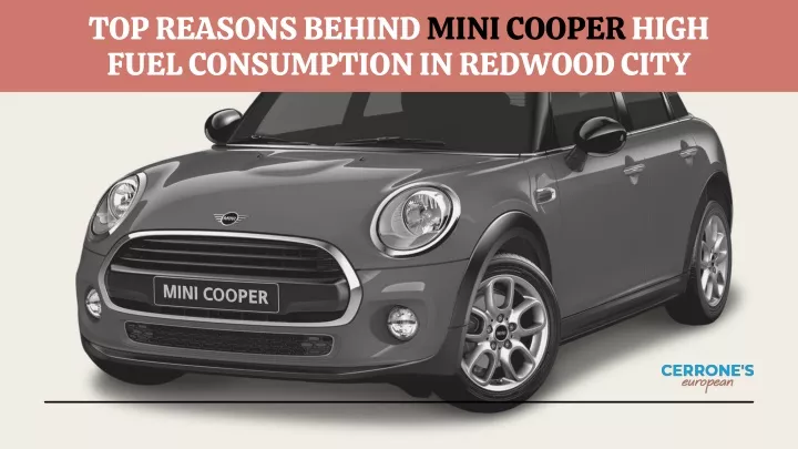 top reasons behind mini cooper high fuel