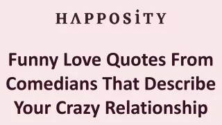 Funny Love Quotes From Comedians That Describe Your Crazy Relationship