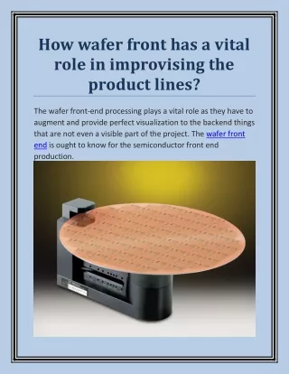 how wafer front has a vital role in improvising