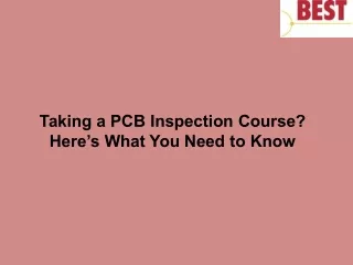 taking a pcb inspection course here s what