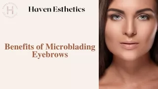 Natural Microblading Eyebrows | Haven Esthetics