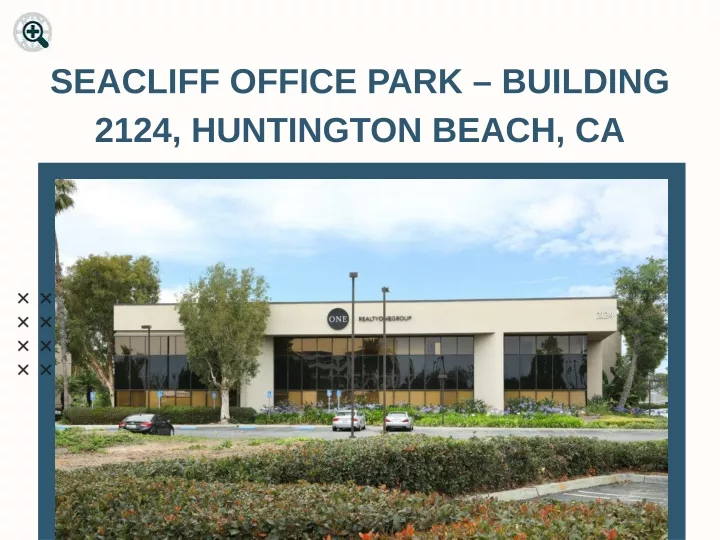 seacliff office park building 2124 huntington