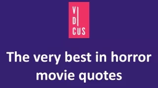 The very best in horror movie quotes.pptx
