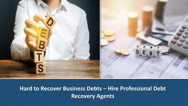 hard to recover business debts hire professional