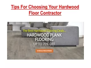 Tips For Choosing Your Hardwood Floor Contractor