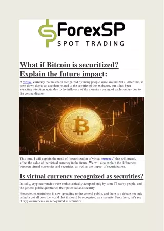 what if bitcoin is securitized explain the future