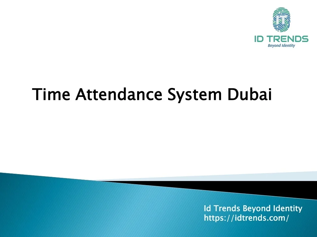 PPT - time attendance system Dubai PowerPoint Presentation, free ...